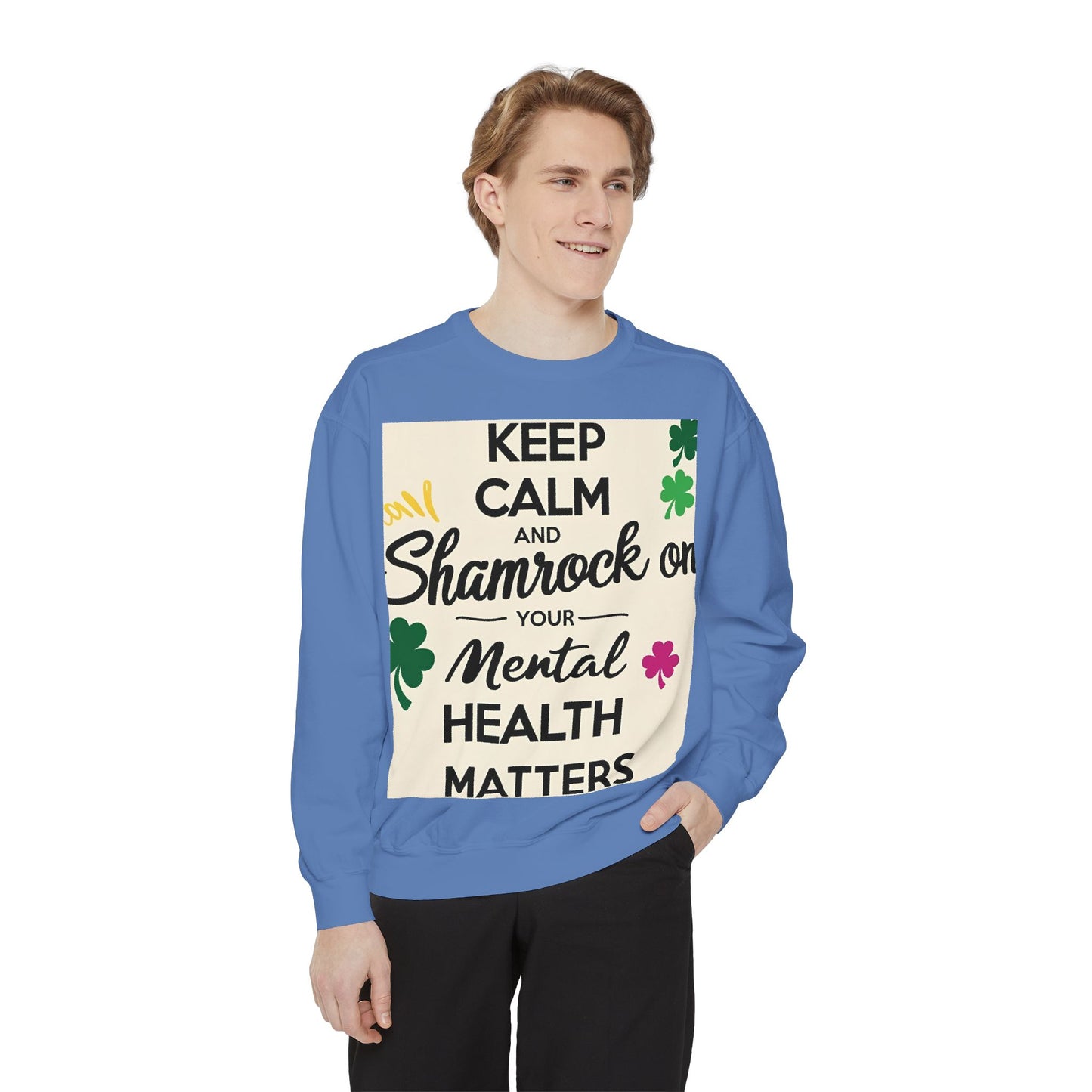 Front Print Design- "Keep Calm Shamrock" Sweatshirt