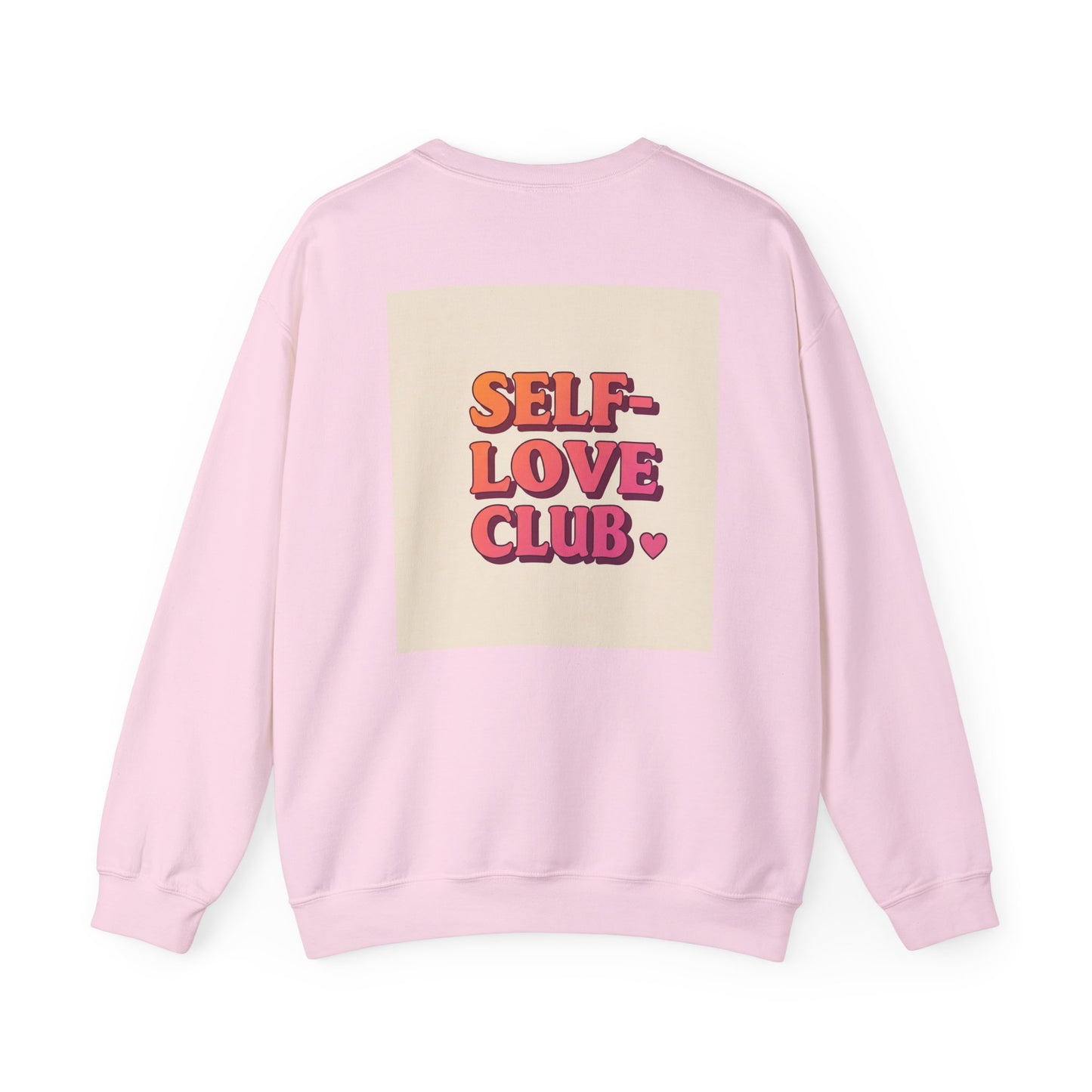 Self-Love Club Sweatshirt