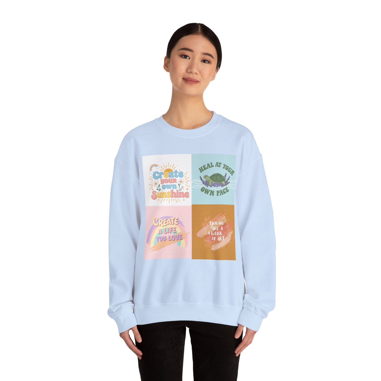 Inspirational Crewneck Sweatshirt - "Create Your Own Sunshine" & More