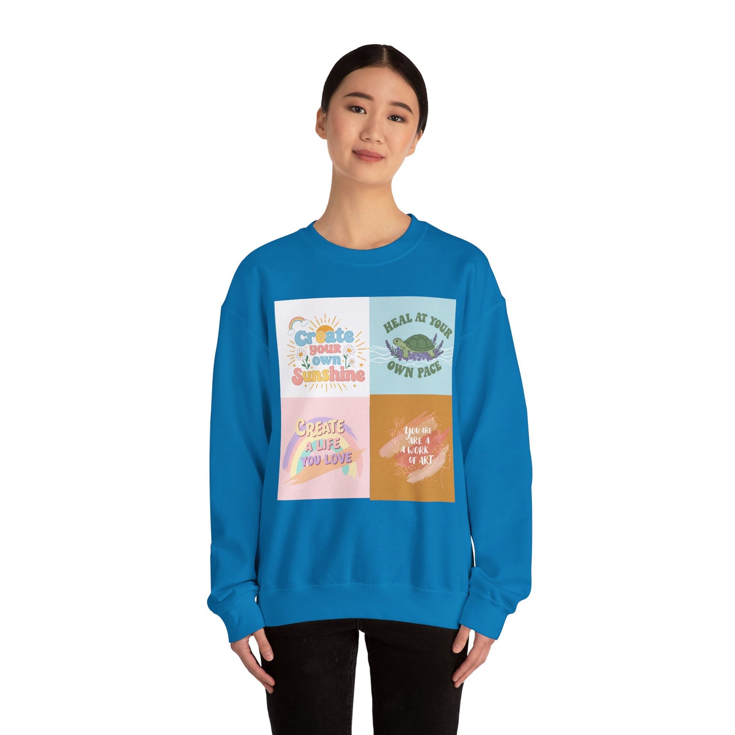 Inspirational Crewneck Sweatshirt - "Create Your Own Sunshine" & More