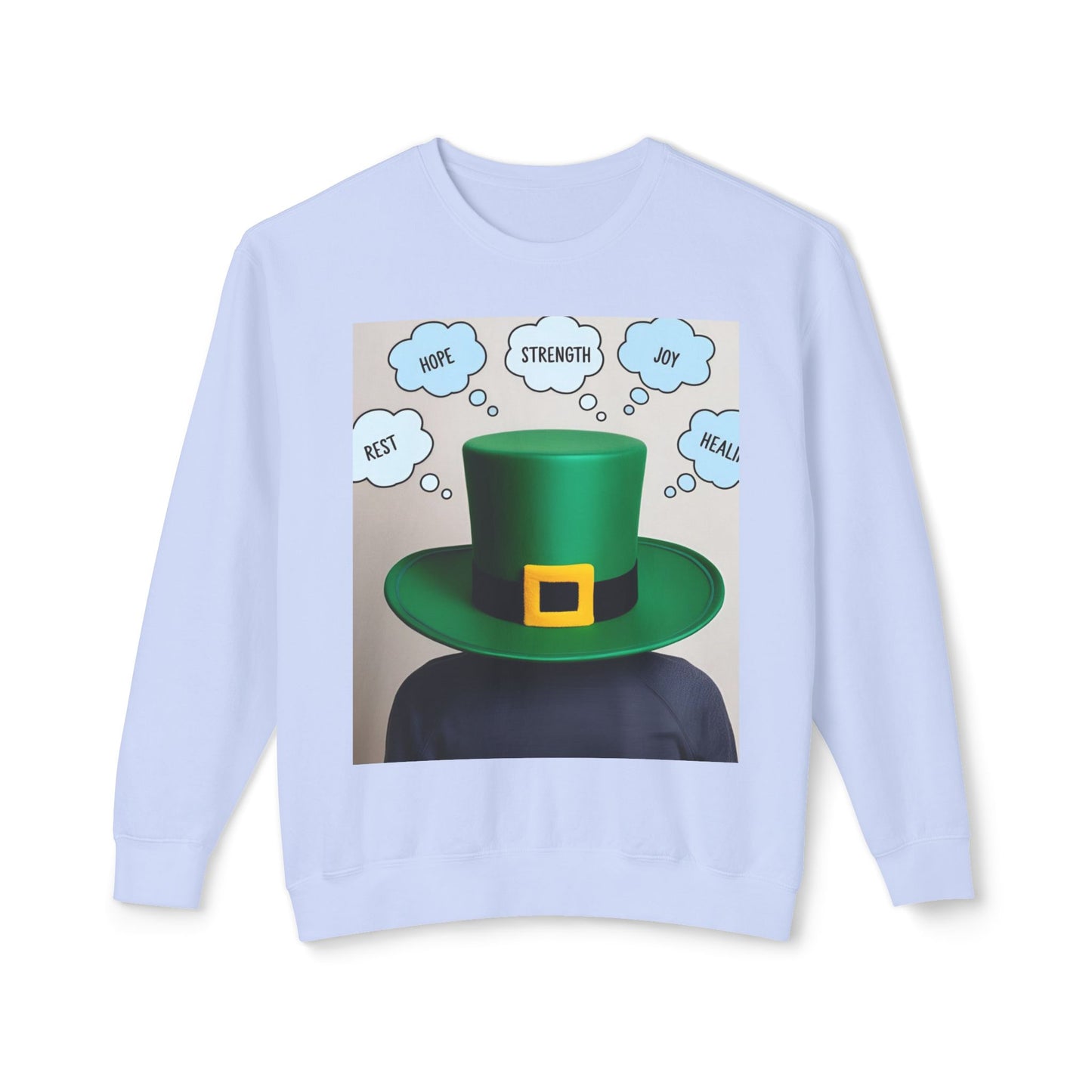 St. Patrick's Day Crewneck အင်္ကျီ - မျှော်လင့်ချက်၊ ခွန်အား၊ ပျော်ရွှင်မှု၊ သက်သာရာ