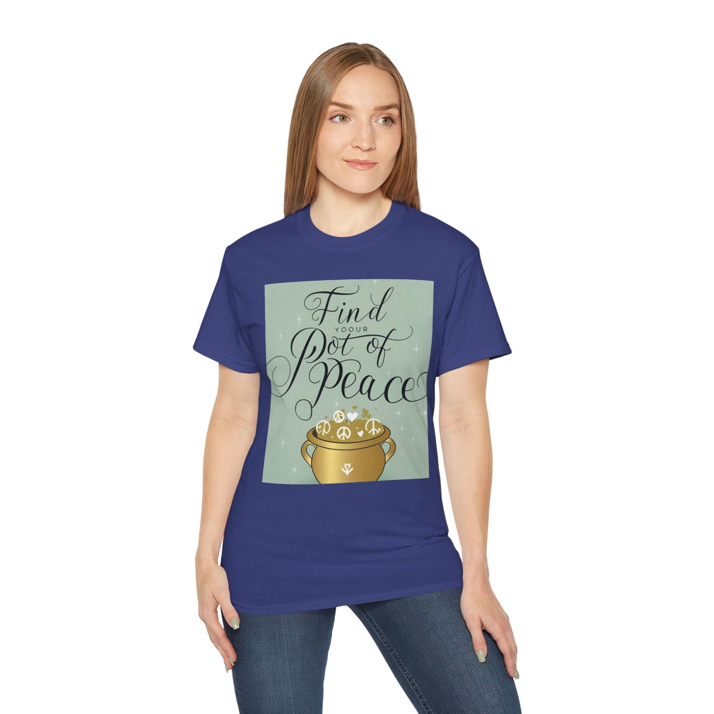 Front Print Design "Find Your Pot of Peace" T-shirt