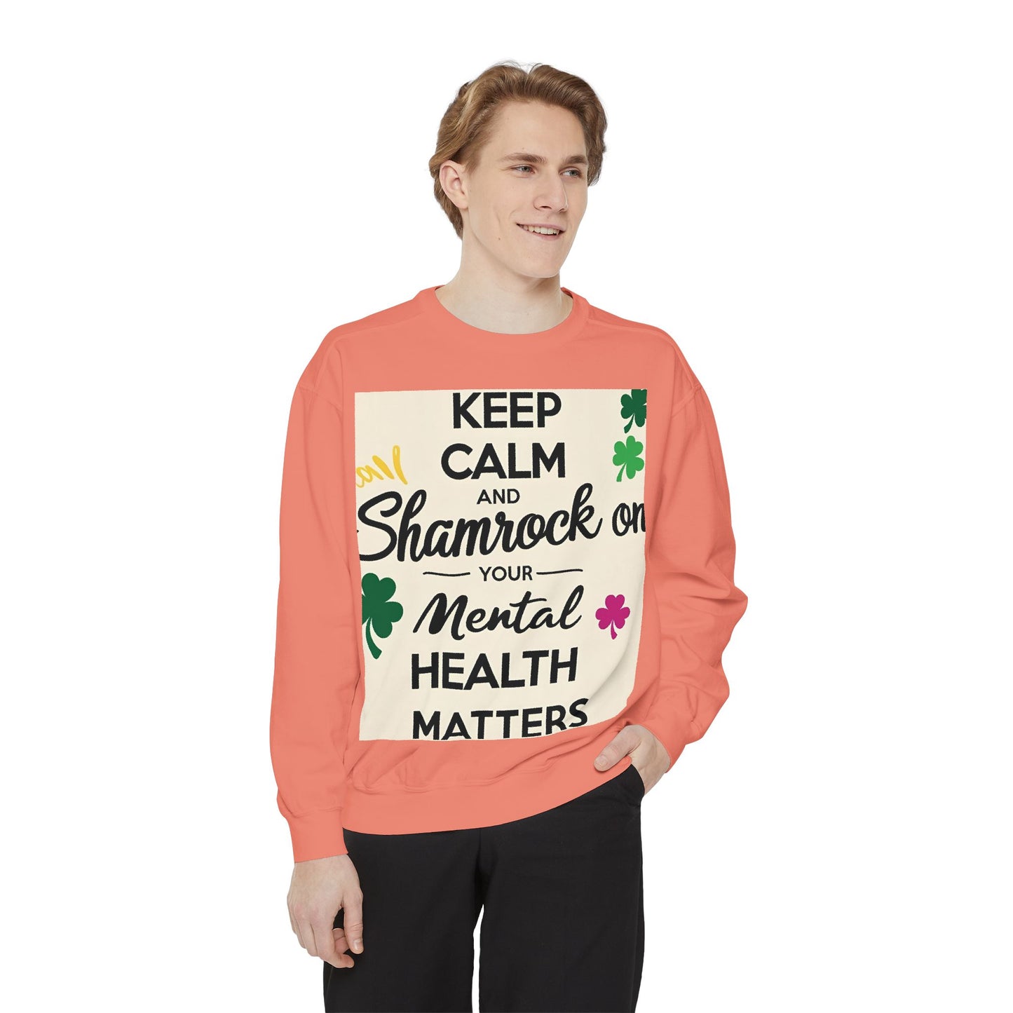 Front Print Design- "Keep Calm Shamrock" Sweatshirt