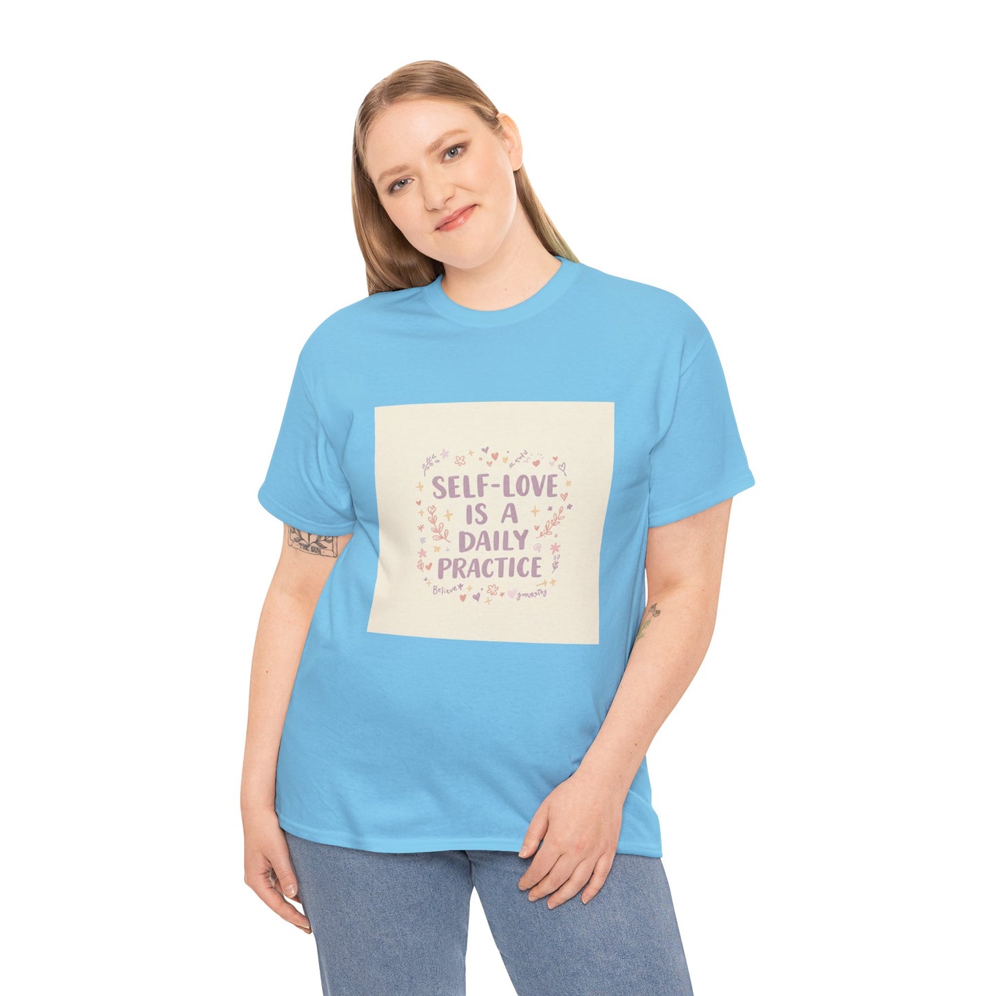 Self-Love is a Daily Practice Unisex Heavy Cotton Tee - Inspirational Graphic Tee